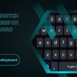 How To Switch Languages On Keyboard