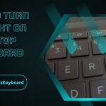 How To Turn On Light On Laptop Keyboard – Explained Guide!